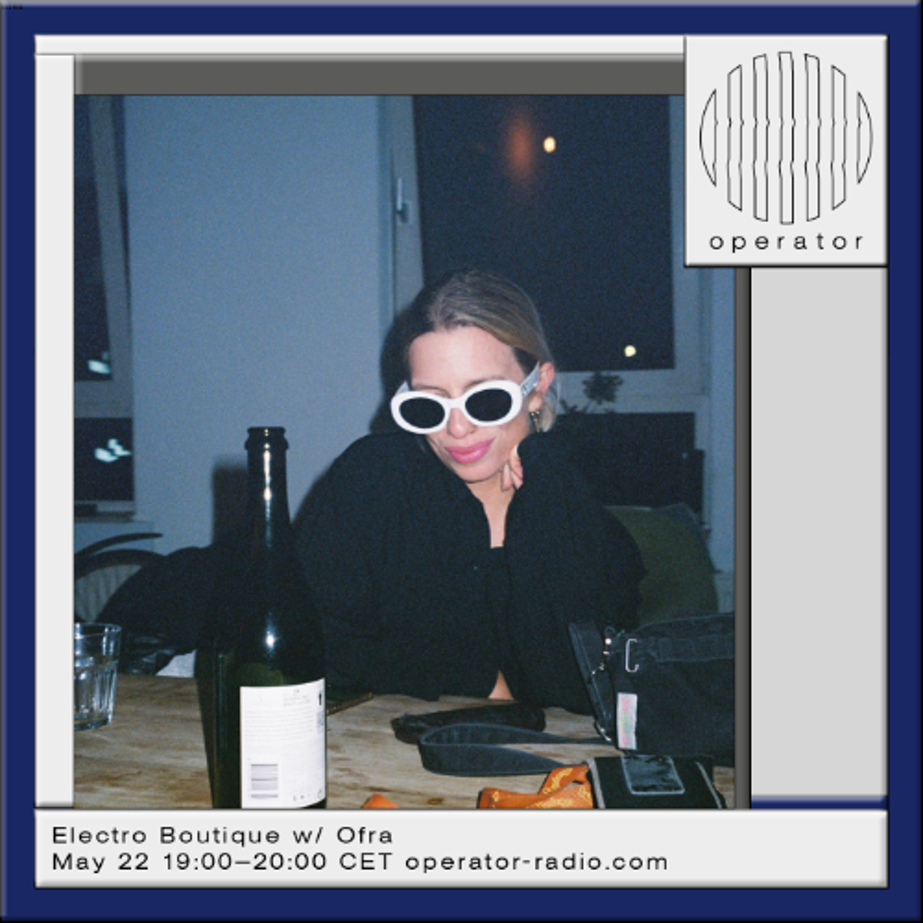 Electro Boutique w/ Ofra - 22nd May 2026 episode artwork