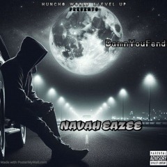 Nevah  Eazee