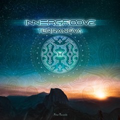 Innergroove - Terranova (Break Mix)