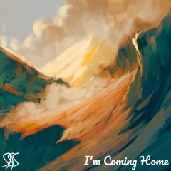 I'm Coming Home