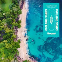 Harper Quinn, Tropical Tide & Fuat Sunay - Cycladic Sands