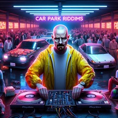 CarParkRiddims (UKG & Bassline)