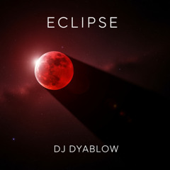 “Eclipse” (Electronic Symphony) by DJ Dyablow