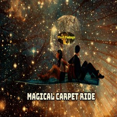 Magical Carpet Ride