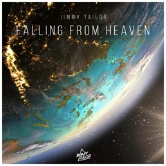Jimmy Tailor - Falling From Heaven (Original Mix)