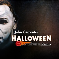 John Carpenter - Halloween (Mr. Lumières Remix)