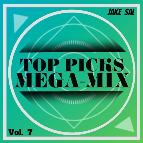 Top Picks MegaMix Vol.7