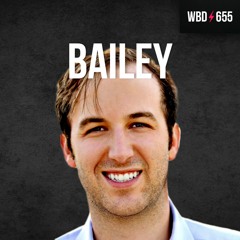 Busting the GBTC Trust with David Bailey - WBD655