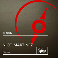 Premiere: Nico Martinez - Trambo [YOMO Records]