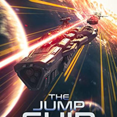 free KINDLE 🎯 The Jump Ship: Adventures of a Jump Space Accountant Book 5 by  Andrew