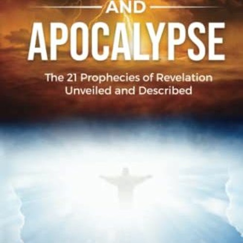 Stream ( JjBZ5 ) Antichrist and Apocalypse: The 21 Prophecies of ...