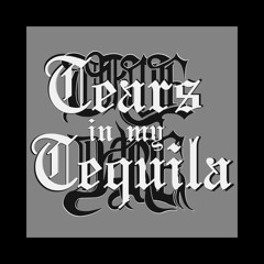 True Dark - Tears in my Tequila