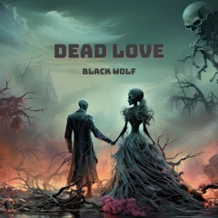 Dead Love