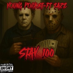 Stay 100