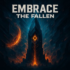 Embrace The Fallen