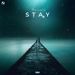 Prism - Stay [NGM Release]