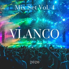 VLANCO Mixset - Vol.4