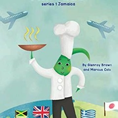 ✔️ Read Chefboyprince Travels (Jamaica) by  Glenroy Brown &  Marcus Cole