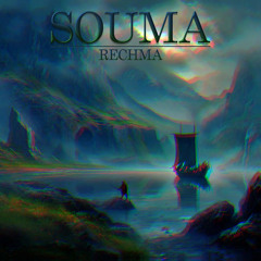 Rechma - Souma