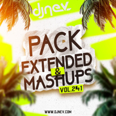 Mashups Y Extended Dj Nev Vol.241
