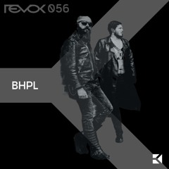 Revok Radio 056: BHPL