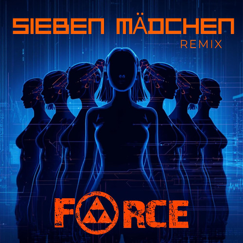 Paula Hartmann - 7 Mädchen (Force Techno Remix) Free Download