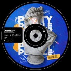 LUSSO - Party People