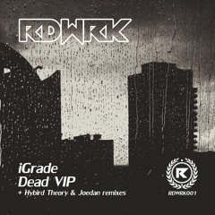 Dead (Hybrid Theory Remix)