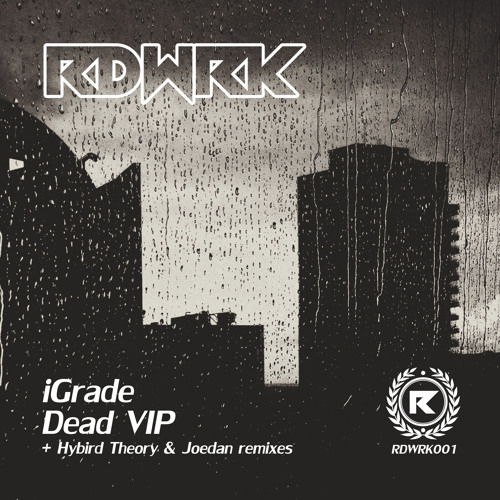 Dead (Hybrid Theory Remix)