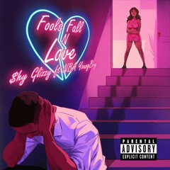 NBA YoungBoy ft. Shy Glizzy - Fools Fall In Love