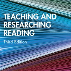 Read_ Teaching and Researching Reading (Applied Linguistics in Action)