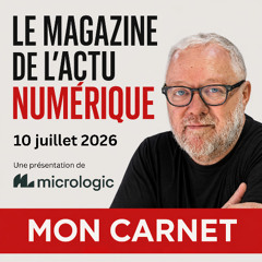 Mon Carnet du 10 juillet 2026