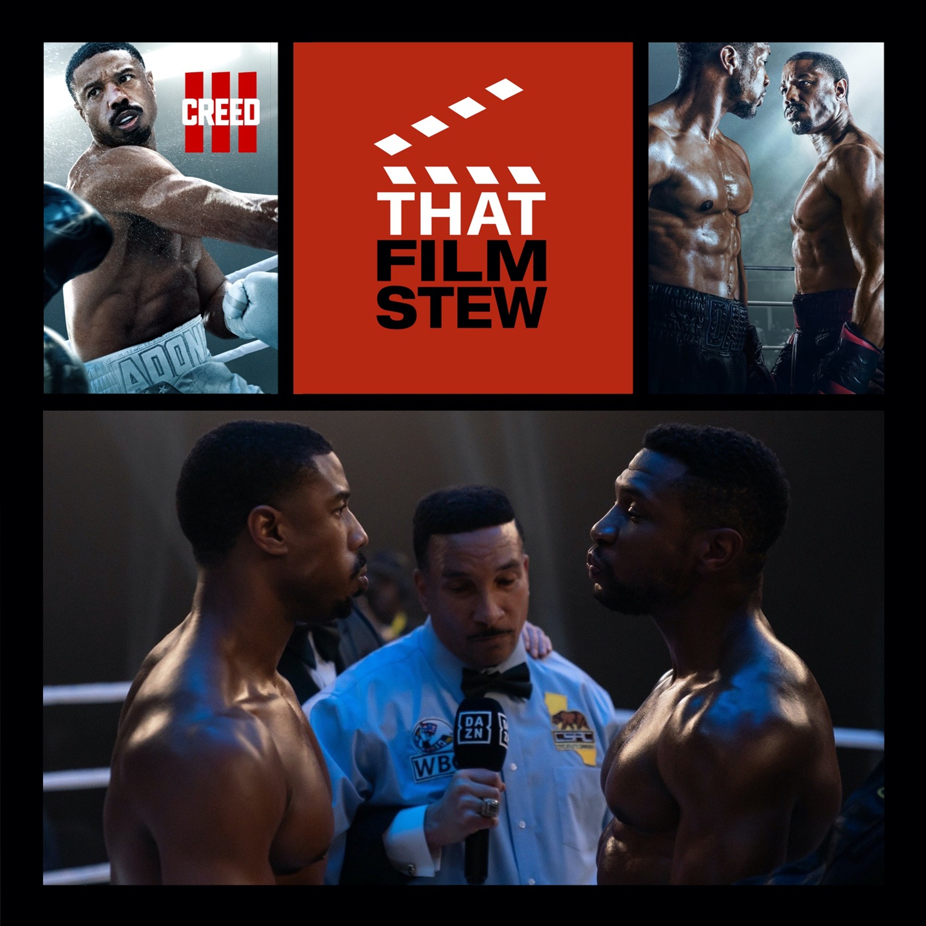 That Film Stew Ep 405 - Creed III (Review)