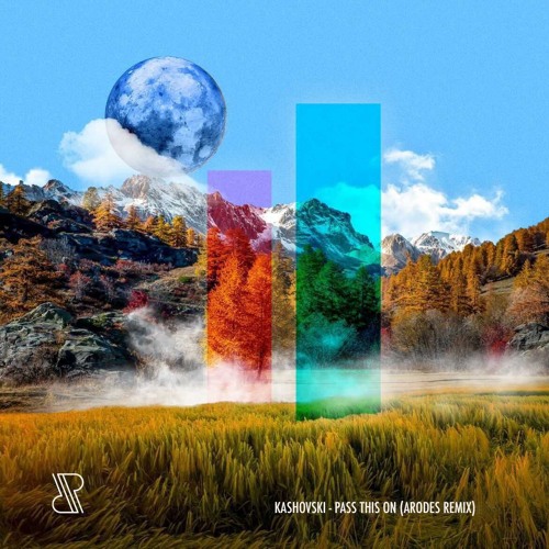 Pass This On (Arodes Remix)- Kashovski & Arodes