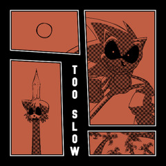 TOO SLOW - SonyMusic OST (Instrumental)