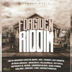 Forgiven Riddim Mix Mavado,Rytikal,Mad Cobra,Tommy Lee Sparta,Dexta Daps,450,Demarco,Ikaya & More