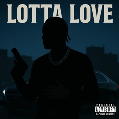 lotta love