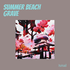 Summer Beach Grave