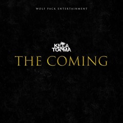 The Coming