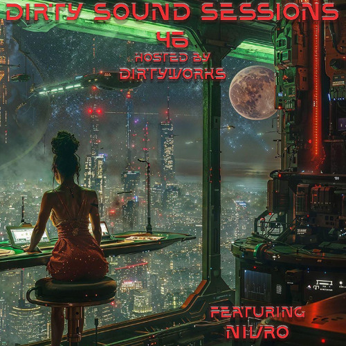 Dirty Sound Sessions featuring Nivro (Session 46)