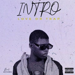 LOVE OR TRAP (Prod. Ivyctor Ricos)