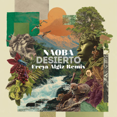 DESIERTO (Freya Algiz Remix) Official