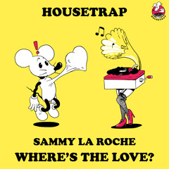 Where's The Love? [Housetrap FREE D/L]