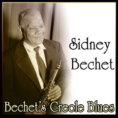 Bechet's Creole Blues
