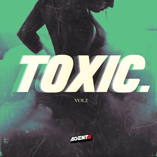 TOXIC VOL2.