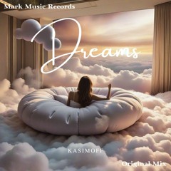KASIMOFF - Dreams