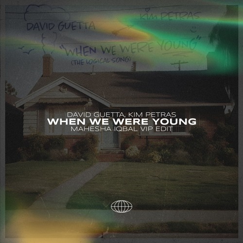 David Guetta, Kim Petras - When We Are Young (Mahesha Iqbal VIP Edit) [Preview + DL]