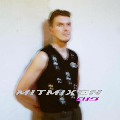 MITMIXEN 019 - Adjstr