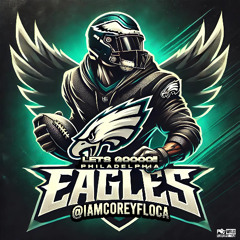 LETS GOOO EAGLES! THEME SONG (NFC CHAMPIONS 2025) - @IamCoreyFloca