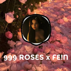 999 ĐOÁ HOA HỒNG x FE!N (Mix TikTok)